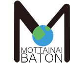 MOTTAINAI BATON株式会社
代表取締役
